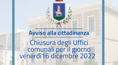 Chiusura uffici comunali Piazza Carducci e Via San Giovanni del 16 dicembre 2022
